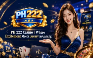 ph 222 casino