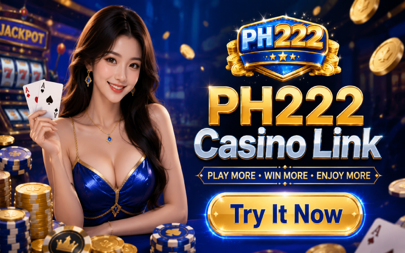 ph222 casino link